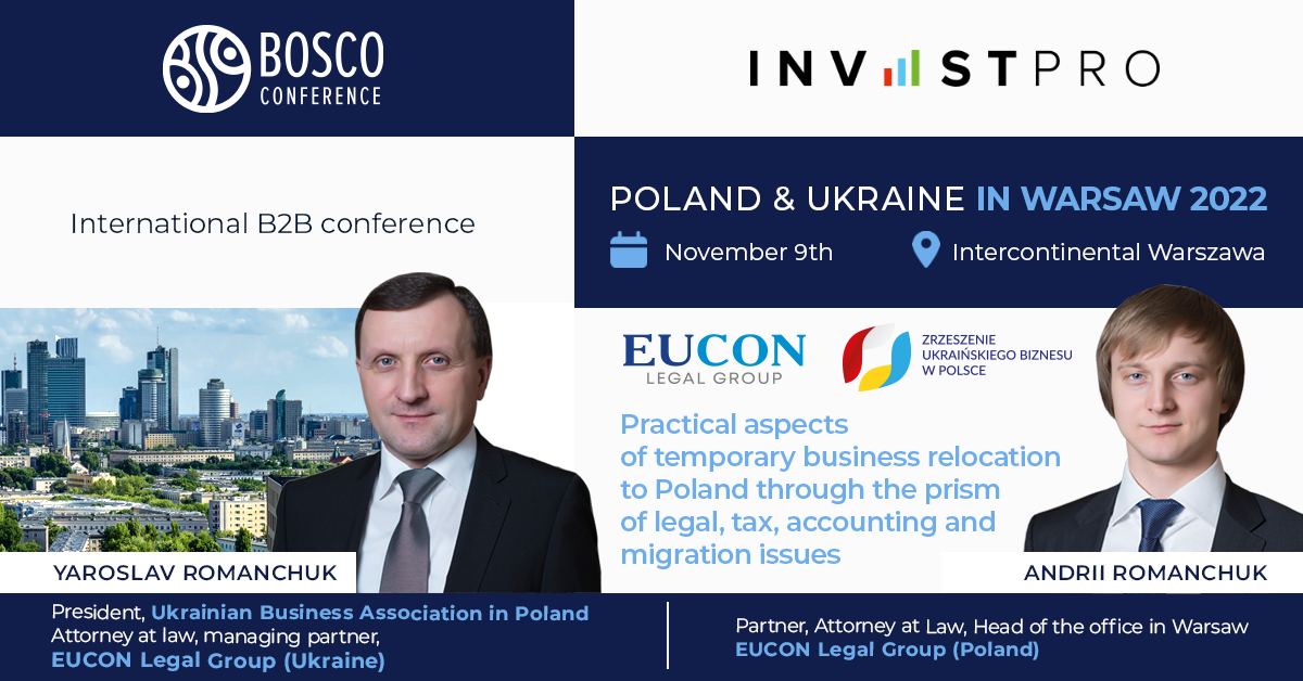 EUCON i ZUBP zostały partnerami informacyjnymi konferencji InvestPro Poland & Ukraine w Warszawie 2022 organizowanej przez Bosco Conference, która odbyła się 9 listopada w Warszawie