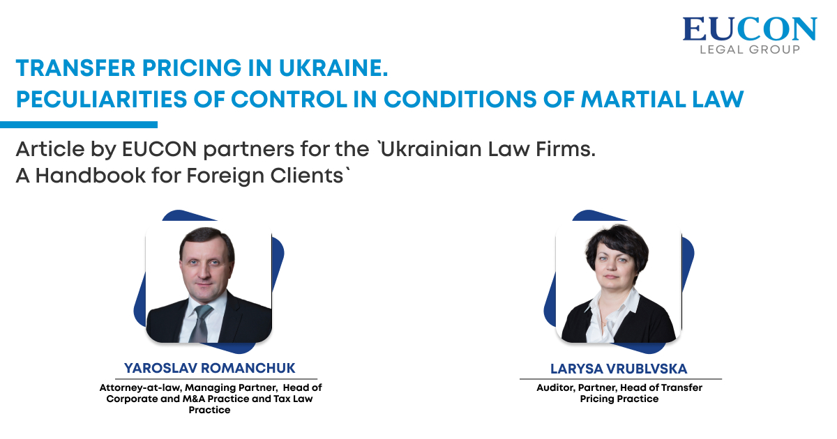 Transfer Pricing in Ukraine. Peculiarities of Control in Conditions of Martial Law