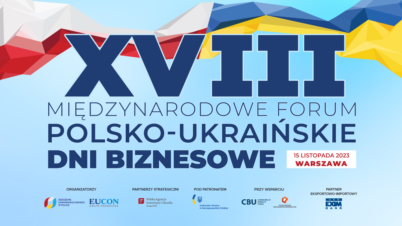 XVIII Międzynarodowe Forum „Polsko-Ukraińskie Dni Biznesowe”: rejestracja otwarta!