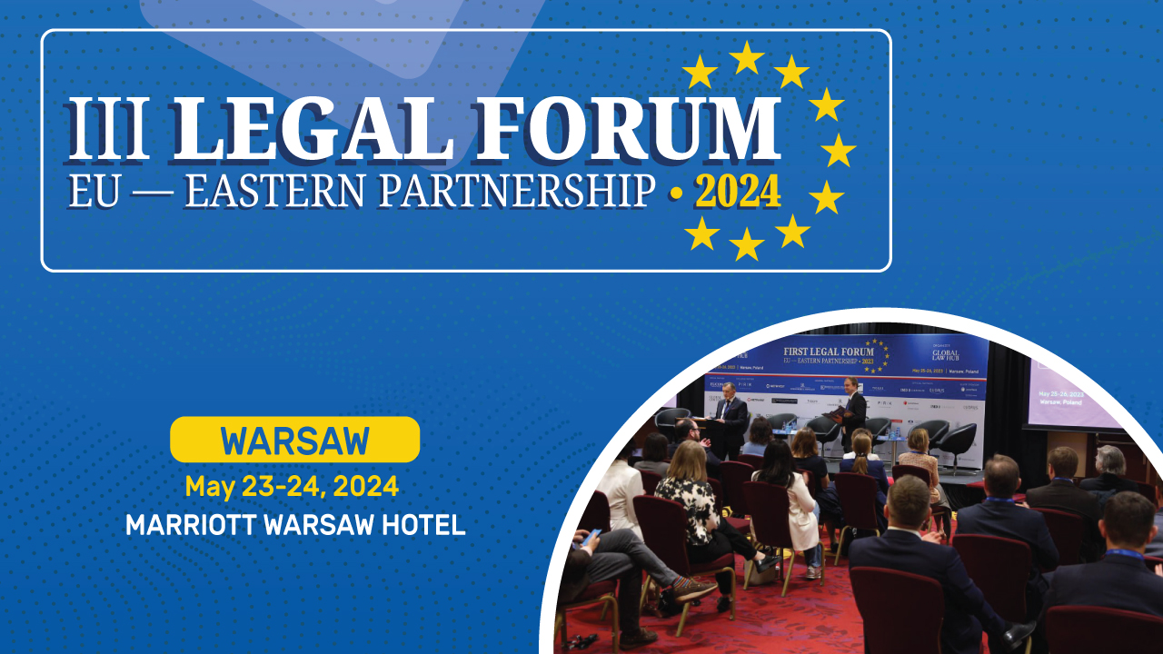 ІІІ Юридичний форум ЄС-Східне партнерство 2024